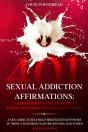 401 Sexual Addiction Affirmations - Preview