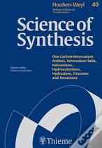 40ascience Of Synthesis: Houben-Weyl Methods Of Molecular Transformations Vol. 40a