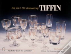 Capa do artigo '40s, '50s, & '60s Stemware By Tiffin