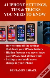 41 Iphone Settings, Tips & Tricks You Need To Know