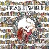 41 Reasons I'M Staying In