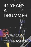 41 Years A Drummer