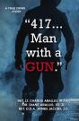 417. . . Man With A Gun - Preview