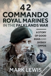 Capa do artigo 42 Commando Royal Marines In The Falklands War