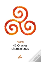 42 Oracles Chamaniques