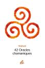 42 Oracles Chamaniques - Preview