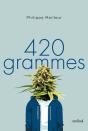 420 Grammes - Preview