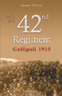 42nd Regiment Gallipoli 1915 - Preview