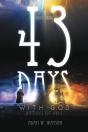 43 Days With God, 43 Days Of Hell - Preview
