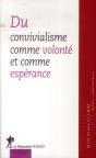 43. Du Convivialisme Comme Volonte Et Comme Esperance - Preview