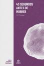 43 Segundos Antes de Morrer - Preview