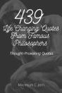 439 Life Changing Quotes From Famous Philosophers - Preview