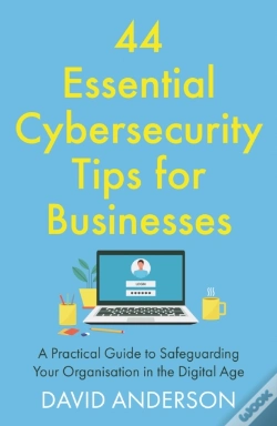 Capa do artigo 44 Essential Cybersecurity Tips For Businesses