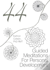 44 Guided Meditations For Personal Development