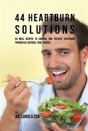 44 Heartburn Solutions - Preview
