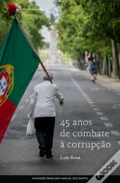 45 Anos De Combate À Corrupção
