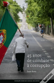 Capa do artigo 45 Anos de Combate à Corrupção
