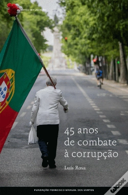 Capa do artigo 45 Anos de Combate à Corrupção