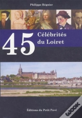 45 Celebrites Du Loiret