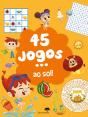45 Jogos... ao Sol! - Preview