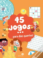 Capa do artigo 45 Jogos...  Para Dias Quentes!