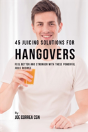 45 Juicing Solutions For Hangovers - Preview