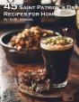 45 Saint Patrick'S Day Recipes For Home - Preview