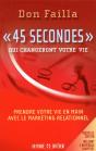 45 Secondes Qui Changeront Votre Vie - Preview