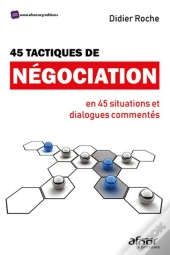 45 Tactiques De Négociation