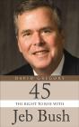 45: The Right To Right With Jeb Bush - Preview