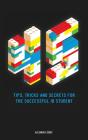 45 Tips, Tricks, And Secrets For The Successful International Baccalaureate [Ib] Student - Preview