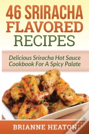 Capa do artigo 46 Sriracha Flavored Recipes