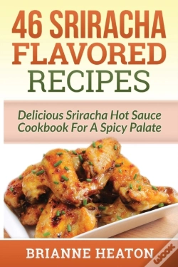 Capa do artigo 46 Sriracha Flavored Recipes
