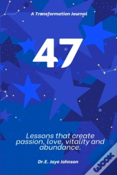 47 A Transformational Journal