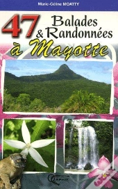 47 Balades Et Randonnées À Mayotte
