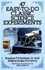 47 Easy-To-Do Classic Science Experiments - Preview