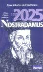 470 Ans D'Histoire Predits Par Nostradamus (1555-2025) - Preview