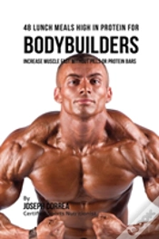 Capa do artigo 48 Bodybuilder Lunch Meals High In Protein