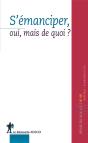 48. S'Emanciper, Oui ! Mais De Quoi ? - Preview
