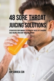 Capa do artigo 48 Sore Throat Juicing Solutions