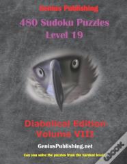 480 Sudoku Level 19 Puzzles - Diabolical Edition Volume 8