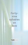 49 Syllables On Love