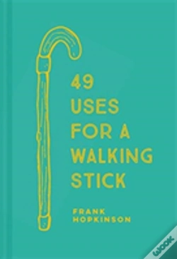 Capa do artigo 49 Uses For A Walking Stick