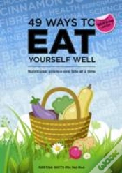 Capa do artigo 49 Ways To Eat Yourself Well
