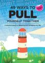 49 Ways To Pull Yourself Together : A Practical Guide To Designing And Managing Your Life - Preview