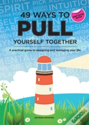 Capa do artigo 49 Ways To Pull Yourself Together : A Practical Guide To Designing And Managing Your Life