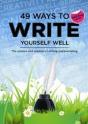 49 Ways To Write Yourself Well - Preview