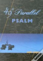 49th Parallel Psalm