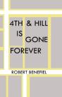 4th & Hill Is Gone Forever - Preview