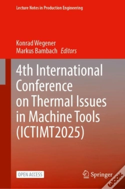Capa do artigo 4th International Conference On Thermal Issues In Machine Tools (Ictimt2025)